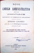 NOVO CÃ“DIGO ADMINISTRATIVO APROVADO POR DECRETO DE 17 DE JULHO DE 1886.