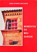MOMENTOS DO MEU SANGUE.
