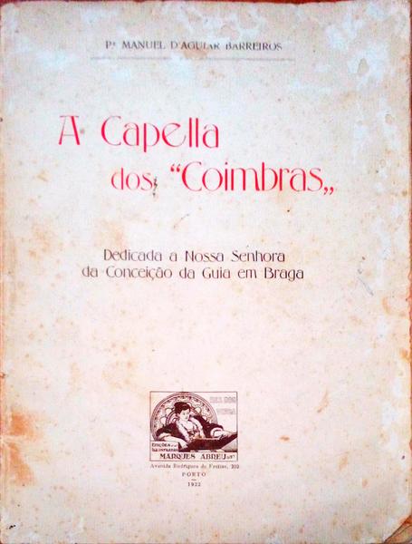 A CAPELLA DOS COIMBRAS.