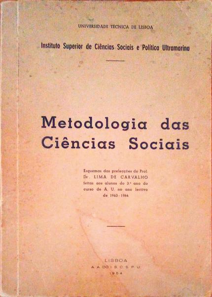METODOLOGIA DAS CIÃŠNCIAS SOCIAIS.