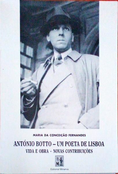 ANTÃ“NIO BOTTO, UM POETA DE LISBOA.