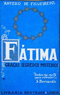 FÃTIMA: GRAÃ‡A, SEGREDOS, MISTÃ‰RIOS. [8.Âª EDIÃ‡ÃƒO]