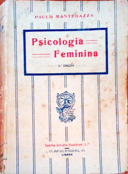 PSICOLOGIA FEMININA. [3.Âª EDIÃ‡ÃƒO]