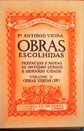 OBRAS ESCOLHIDAS, VOLUME V, OBRAS VÃRIAS (III), EM DEFEZA DOS ÃNDIOS. [ENCADERNADO]