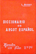 DICCIONARIO DE ARGOT ESPAÃ‘OL.