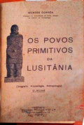 OS POVOS PRIMITIVOS DA LUSITÃ‚NIA.