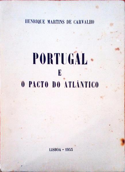 PORTUGAL E O PACTO DO ATLÃ‚NTICO.