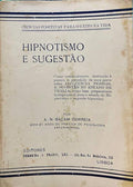 HIPNOSTISMO E SUGESTÃƒO.