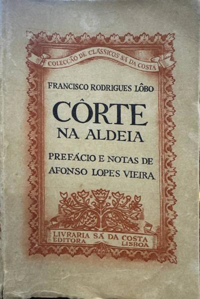 CÃ”RTE NA ALDEIA E NOITES DE INVERNO.