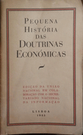PEQUENA HISTÃ“RIA DAS DOUTRINAS ECONÃ“MICAS.