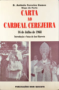 CARTA AO CARDEAL CEREJEIRA. 16 DE JULHO DE 1968.