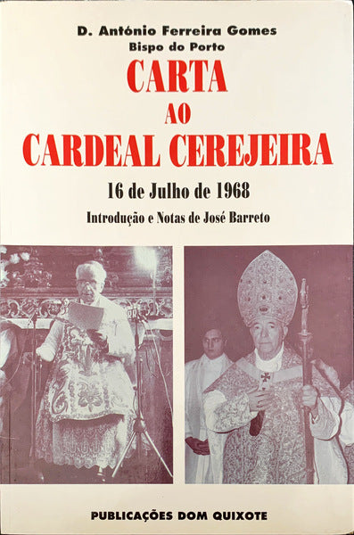 CARTA AO CARDEAL CEREJEIRA. 16 DE JULHO DE 1968.
