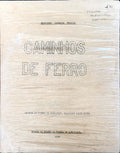 CAMINHOS DE FERRO.