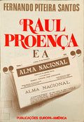 RAÃšL PROENÃ‡A E A ALMA NACIONAL.