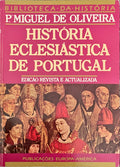 HISTÃ“RIA ECLESIÃSTICA DE PORTUGAL.