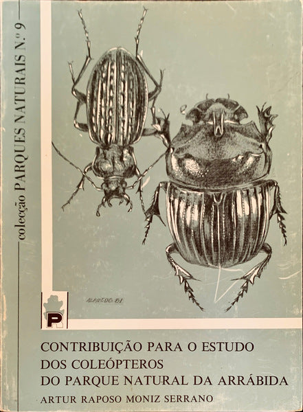 CONTRIBUIÃ‡ÃƒO PARA O ESTUDO DOS COLEÃ“PTEROS DO PARQUE NATURAL DA ARRÃBIDA.