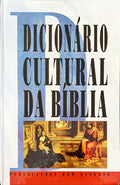 DICIONÃRIO CULTURAL DA BÃBLIA.