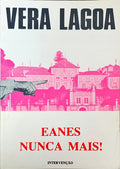 EANES NUNCA MAIS!