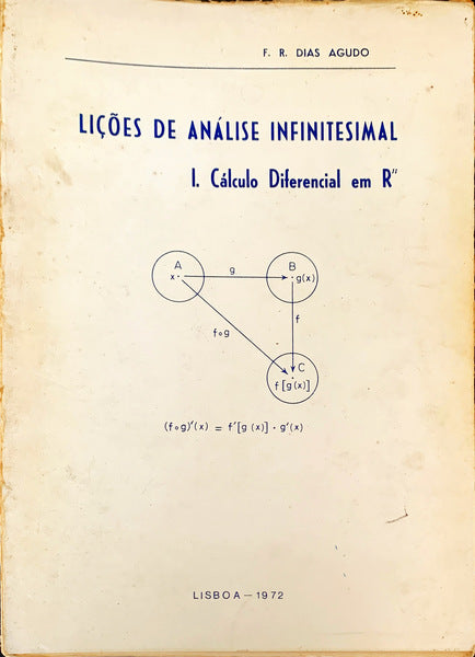 LIÃ‡Ã•ES DE ANÃLISE INFINITESIMAL. I. CÃLCULO DIFERENCIAL EM Rn.