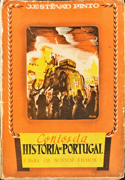 CONTOS DA HISTÃ“RIA DE PORTIGAL. (PARA OS NOSSOS FILHOS).