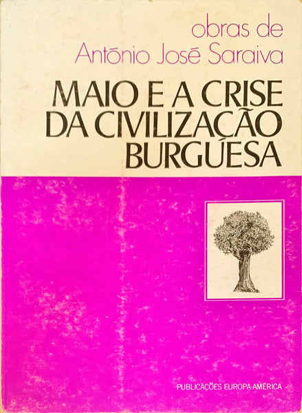 MAIO E A CRISE DA CIVILIZAÃ‡ÃƒO BURGUESA.