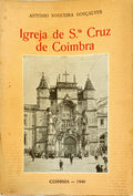 IGREJA DE SANTA CRUZ DE COIMBRA.