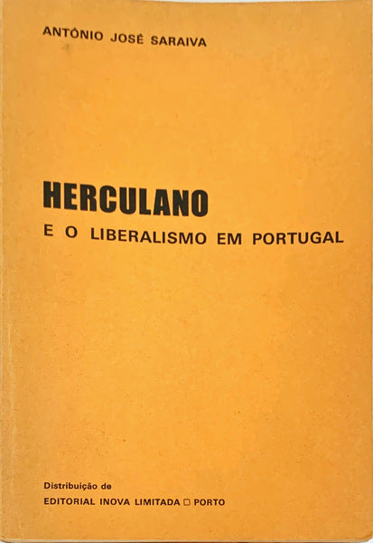 HERCULANO E O LIBERALISMO EM PORTUGAL.