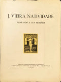 J. VIEIRA NATIVIDADE, HONRANDO A SUA MEMÃ“RIA.