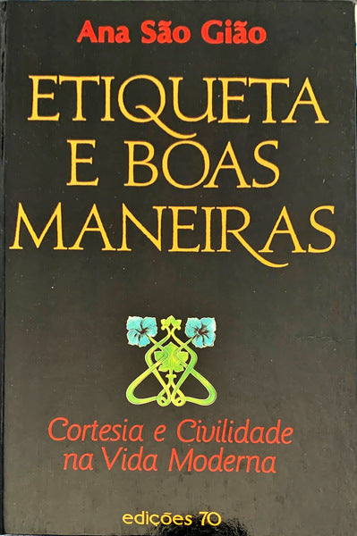 ETIQUETA E BOAS MANEIRAS.