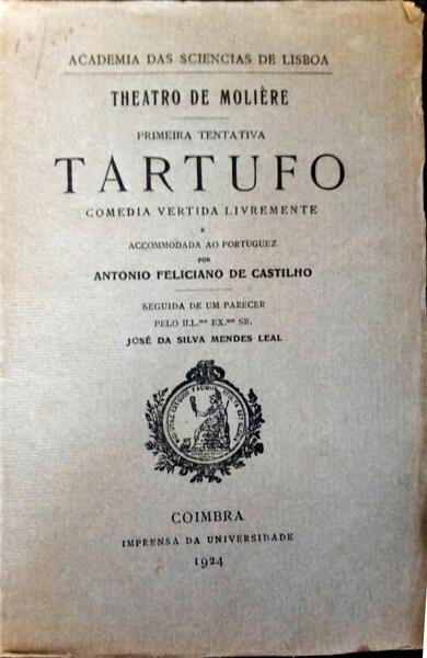 PRIMEIRA TENTATIVA. TARTUFO.
