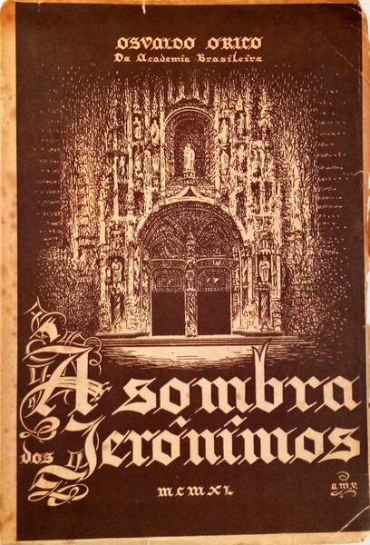 Ã€ SOMBRA DOS JERÃ“NIMOS.