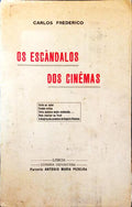 OS ESCÃ‚NDALOS DOS CINÃŠMAS.