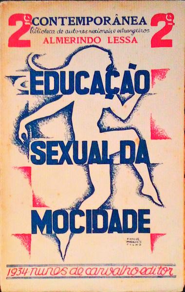 EDUCAÃ‡ÃƒO SEXUAL DA MOCIDADE.