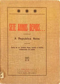 SETE ANNOS DEPOIS... A REPUBLICA NOVA.