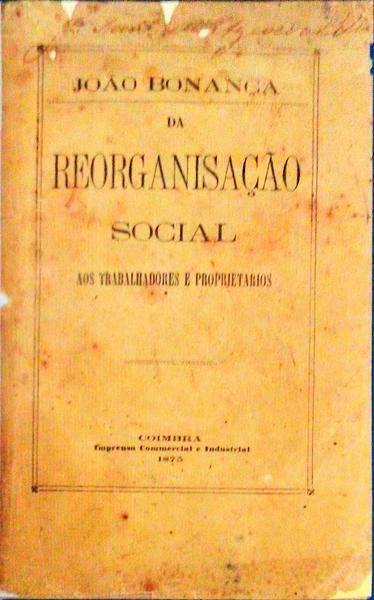 DA REORGANIZAÃ‡ÃƒO SOCIAL AOS TRABALHADORES E PROPRIETÃRIOS.