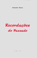 RECORDAÃ‡Ã•ES DO PASSADO.