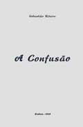 A CONFUSÃƒO.