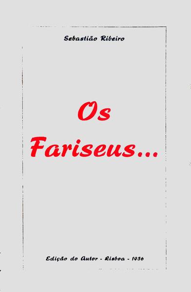 OS FARISEUS....