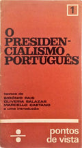 O PRESIDENCIALISMO PORTUGUÃŠS.