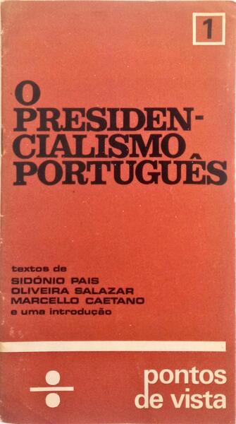 O PRESIDENCIALISMO PORTUGUÃŠS.