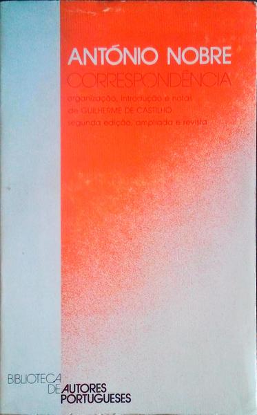 ANTÃ“NIO NOBRE. CORRESPONDÃŠNCIA.