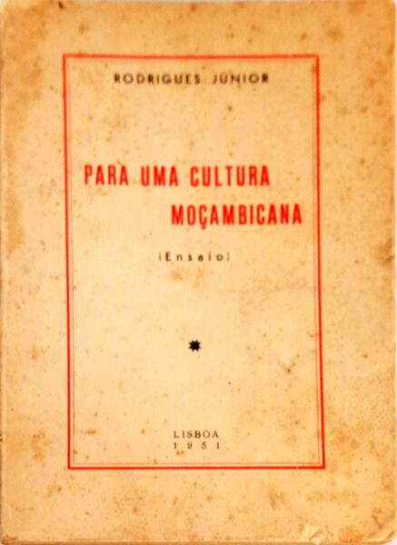 PARA UMA CULTURA MOÃ‡AMBICANA.