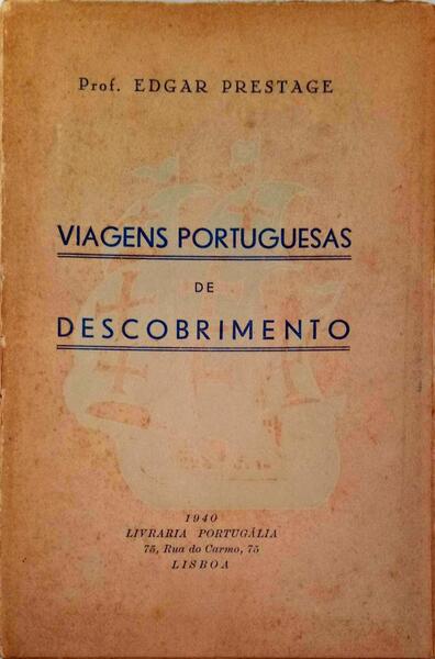 VIAGENS PORTUGUESAS DE DESCOBRIMENTO.