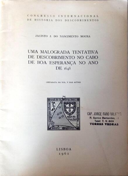 UMA MALOGRADA TENTATIVA DE DESCOBRIMENTO NO CABO DE BOA ESPERANÃ‡A NO ANO DE 1648.