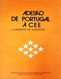 ADESÃƒO DE PORTUGAL Ã€ C.E.E.