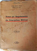 NOTAS AO REGULAMENTO DE DISCIPLINA MILITAR.