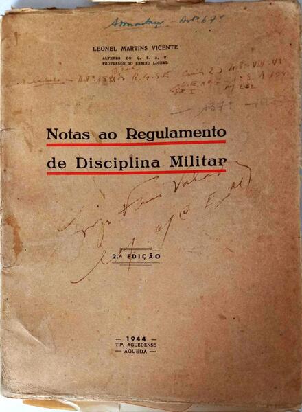 NOTAS AO REGULAMENTO DE DISCIPLINA MILITAR.