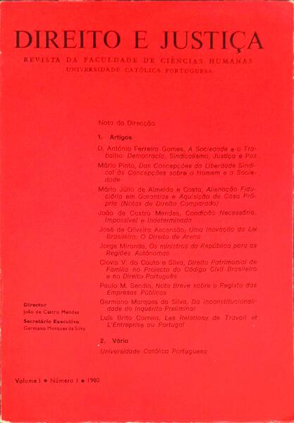 DIREITO E JUSTIÃ‡A. VOL. 1. N.Âº 1. UNIVERSIDADE CATÃ“LICA.
