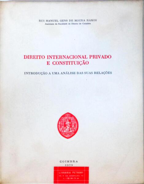 DIREITO INTERNACIONAL PRIVADO E CONSTITUIÃ‡ÃƒO.