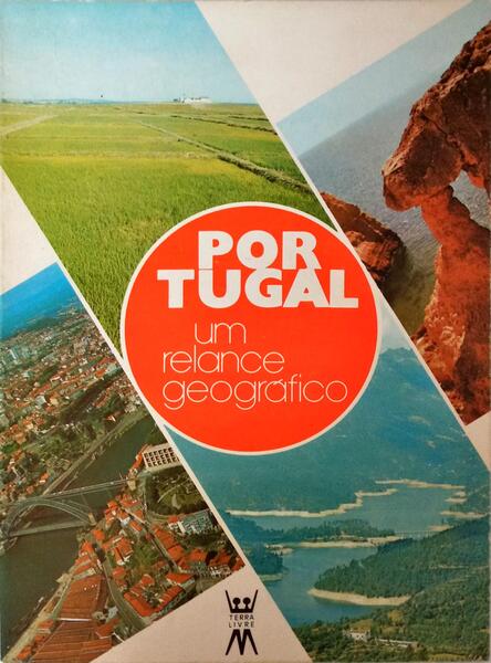 PORTUGAL, UM RELANCE GEOGRÃFICO.